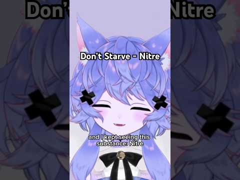 Don’t Starve Together: I didn’t realize Niter was real!