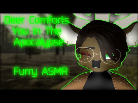 [Furry ASMR] Deer Comforts You In The Apocalypse REMASTERED (Kisses, Positive Affirmations)