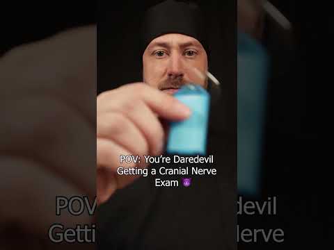 You're Daredevil Getting a Cranial Nerve Exam