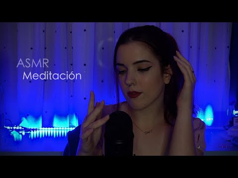 ⭐️ ASMR Meditación guiada 💫 | Relaja tu cuerpo y mente | ASMR en español