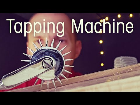 ASMR Little Tapping Machine