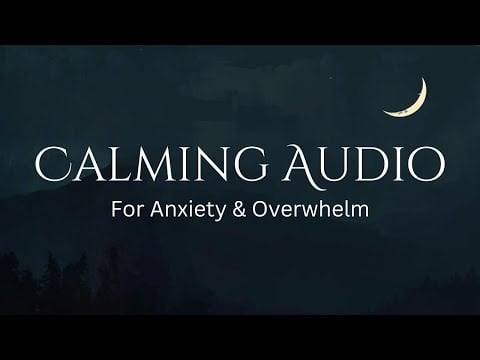 You Deserve to Feel Heard - Even in Your Own Thoughts (Remastered) | Daily Calm Series