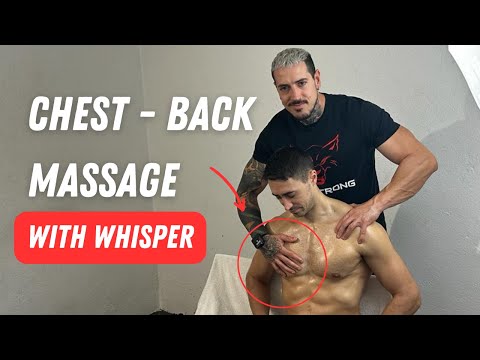 CHEST and BACK Massage with WHISPER - ASMR Relaxing Video