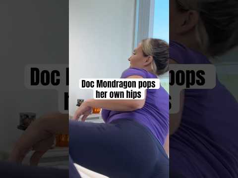 DR. Mondragon Demonstrates that she too can pop her own hips and pelvis. 😂 #shorts