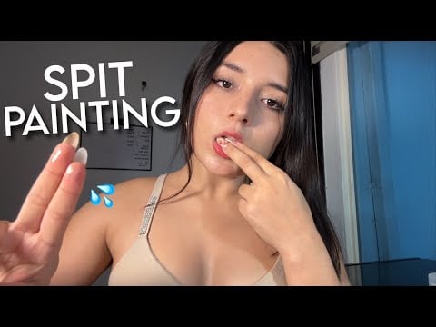 Asmr SPIT PAINTING ♡ MUCHA S4LIVA