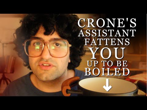 [ASMR] Crone's Assistant Fattens You up To Be Boiled