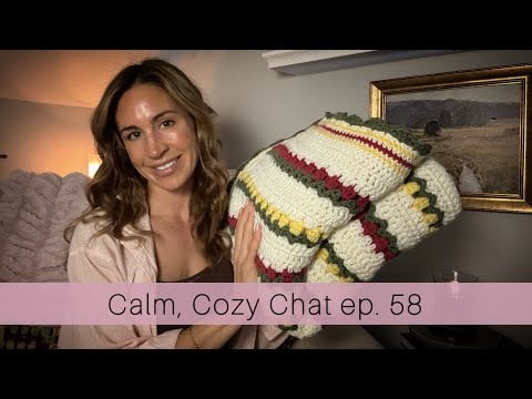 ASMR | Calm, Cozy Chap ep. 58 | 🌷 tired days, joyful creators & my finished tulip blanket 💛