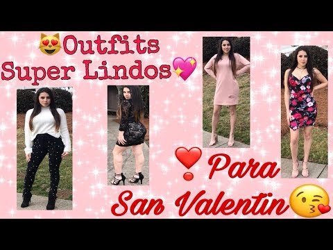 Ideas de Outfits💖- San Valentin❣️/yolany