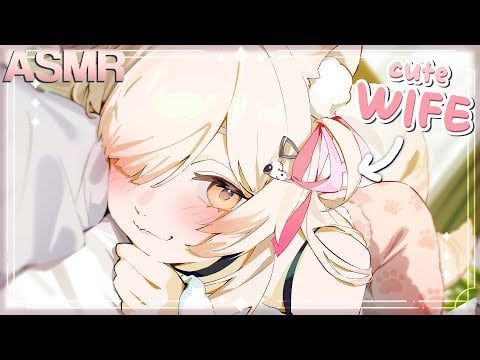 【ASMR ☁️癒し】Gentle WIFE Caring For You ♡ (Kisses, Humming, Praise, Fluffy Sounds)