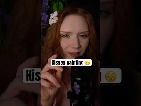 Watch more😴👆🏻 Kisses painting ASMR, Spit painting 🥰
