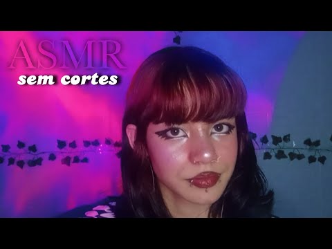 ASMR maquia e conversa SEM CORTES