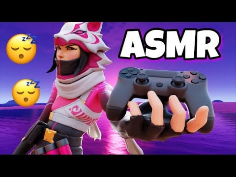 ASMR Français sur FORTNITE les meilleurs bruits de manettes pour t’endormir rapidement 😴💤