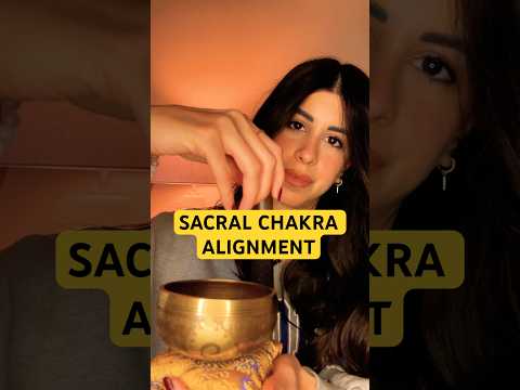 Sacral Chakra Alignment #shorts #chakra