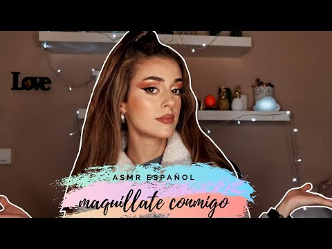 Maquíllate conmigo  | ASMR Español  | Nattthalie  v ASMR