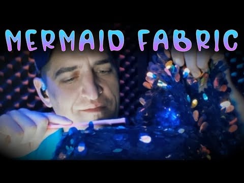 Fabric🧜‍♀️ Sounds Like Mermaid Magic ✨Experimental #ASMR  #SleepAid