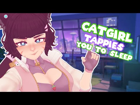 [ASMR]🐾 Catgirl Tingly Tapping For Sleep