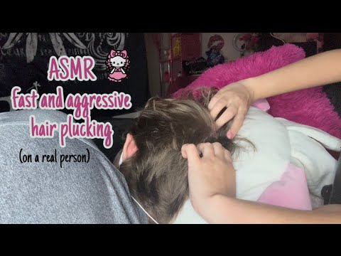 ASMR fast and aggressive hair plucking 💆🏻(on a real person)