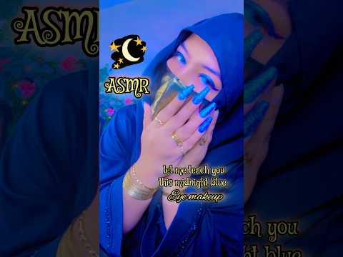 🌙✨Midnight blue Eye makeup ASMR #asmr #asmrmakeup