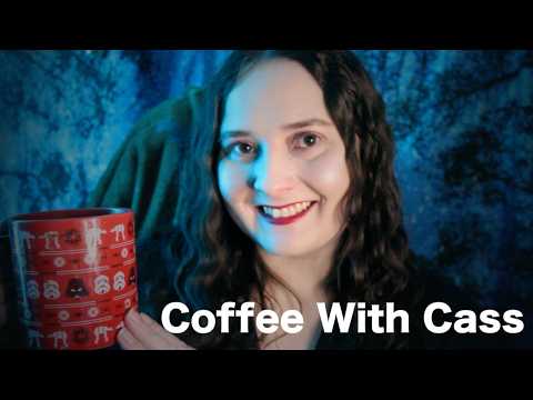 Let’s Chat! [ASMR] Coffee With Cass