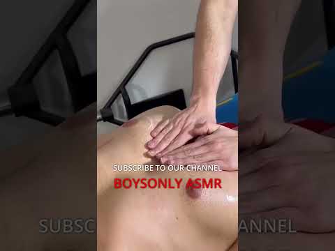 Body asmr massage 😎 | @BoysOnlyASMR #asmrmassage