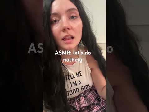 let's do nothing 🤍#asmr #girlfriendasmr #comfort #relax #whisper
