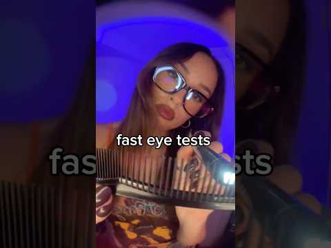 fast eye tests👀 #fastasmr #fastandaggressiveasmr #asmrsounds #asmr #eyeexam #lighttriggers