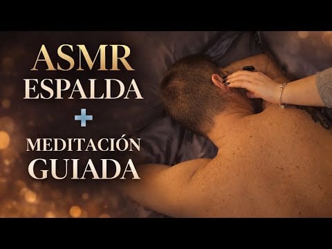 ASMR Caricias en Espalda ✨ Meditación Guiada Binaural para Dormir | Relajación Profunda en Español