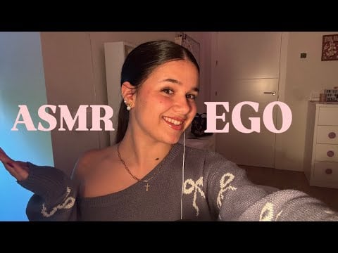 ASMR | cosas que me suben y me bajan el EGO 😯