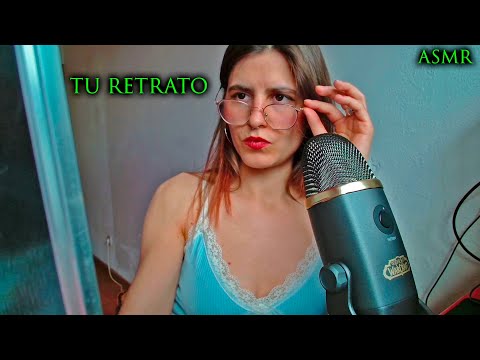 ASMR DIBUJANDO - TE HAGO un RETRATO 🤭✔ | ROLEPLAY EN ESPAÑOL