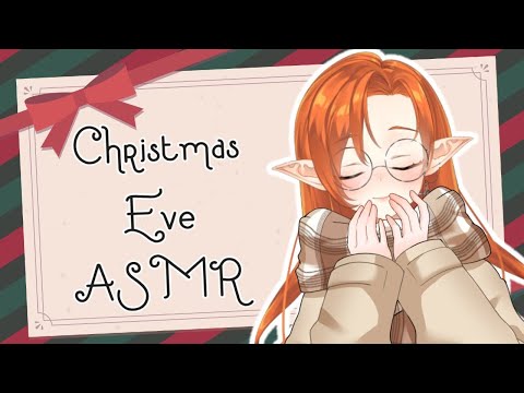 The Eve of Christmas Eve ASMR  | #TeamSeas