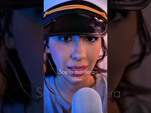 Soy tu marinera 🛳️⚓️ #asmr #roleplay #relax