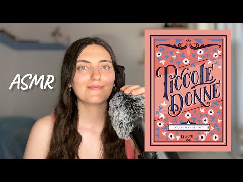 ASMR lettura di PICCOLE DONNE #2 📖🤍