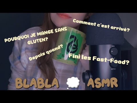 MA PREMIÈRE VIDÉO ASMR BLABLA 💭Pourquoi je mange SANS GLUTEN? (gluten free)