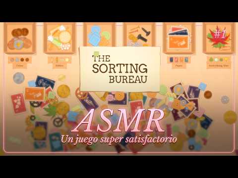 ASMR ✧ ¿Desconectamos con este juego de clasificar? 🍃 The Sorting Bureau #1