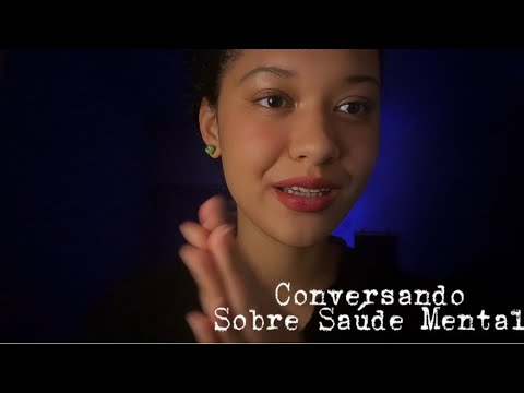 ASMR | conversando até você dormir (falando sobre saúde mental)