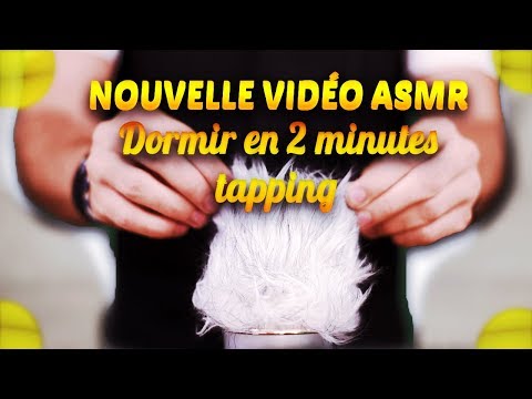 😍 ASMR : Nouveauté sur la chaine, Tapping, Dormir en 2 minutes 😍