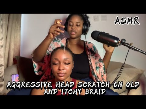 ASMR💫AGGRESSIVE HEAD SCRATCH ON OLD AND ITCHY BRAID