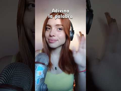 asmr ADIVINA LA PALABRA