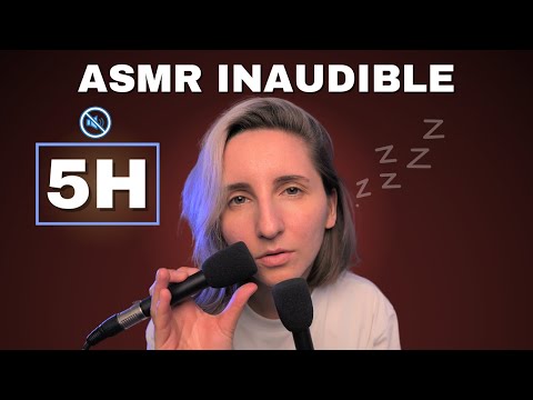 ASMR INAUDIBLE si intense… que tu t’effondres de fatigue (5h) 😴