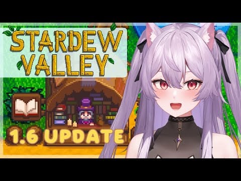 【Stardew Valley 1.6 Update】 Green showers will bring May flowers?