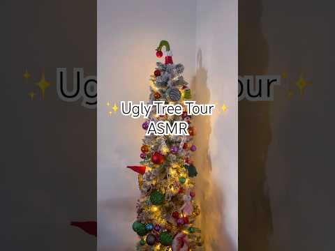 Ugly Christmas Tree Tour 🎄 #asmr #christmas