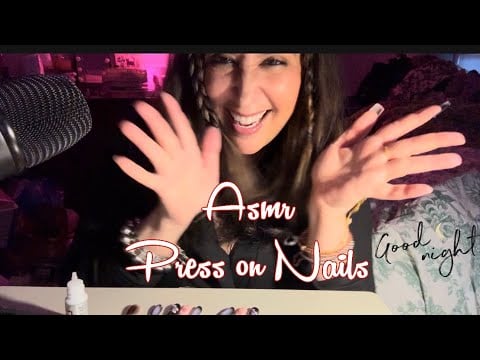 Hey sleepy now ASMR super cozy vibes chit chat while putting on press in nails 🥱💤