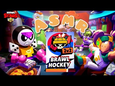ASMR - BRAWL STARS - JOGANDO O MODO BRAWL HOCKEY
