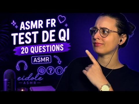 ASMR FR | TEST DE QI 🤔