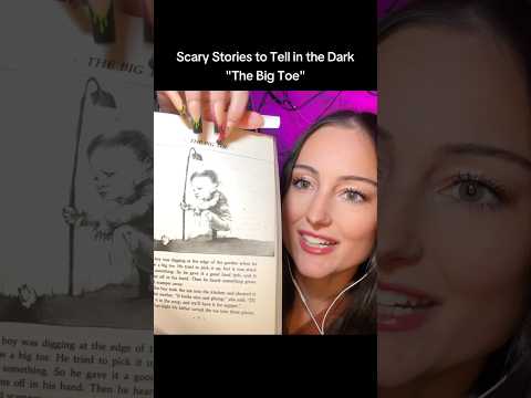 ASMR Reading Scary Stories to Tell in the Dark - " The Big Toe"