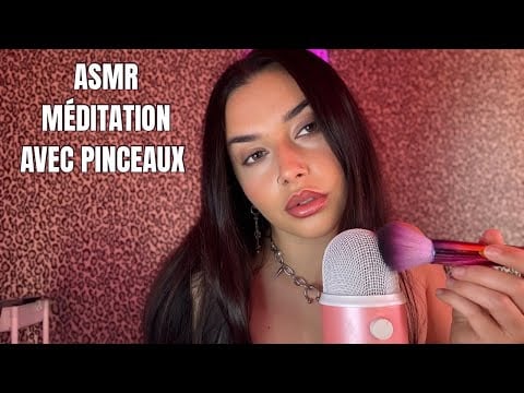 ASMR : MÉDITATION RÉCONFORTANTE AVEC PINCEAUX DIFFÉRENTS