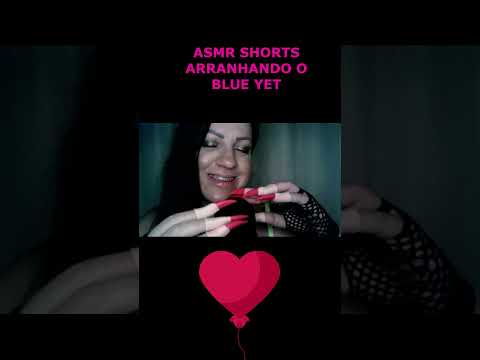 ASMR-SHORTS ARRANHANDO O BLUE YET #shortsviral #shorts_ #rumo3k