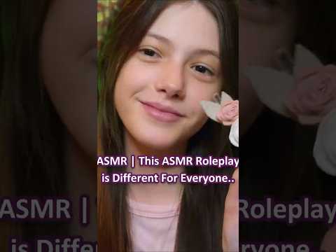 This ASMR Roleplay is Different For Everyone.. ─♡─ #asmr #asmrroleplay #comedyasmr