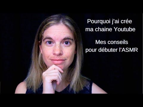 FAQ ASMR - Je réponds à vos questions sur ma chaine !
