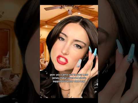 pov: your new jersey italian aunt is supportive of you coming out #asmr